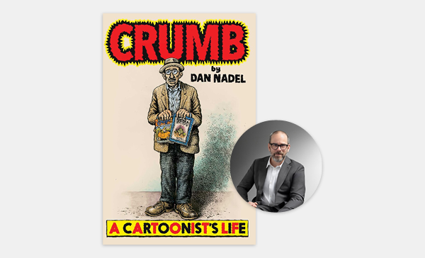 Dan Nadel on <span class="title-light">Robert Crumb</span>